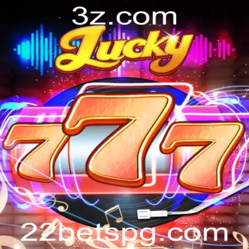Descubra o Empolgante Jogo Lucky777 e sua Relação com 22bet