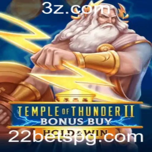 Explorando Temple of Thunder II Bonus Buy e sua Conexão com 22bet